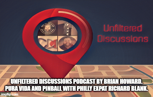 Unfiltered-Discussions-podcast-by-Brian-Howard.-Pura-Vida-and-Pinball-with-Philly-expat-Richard-Blank..gif